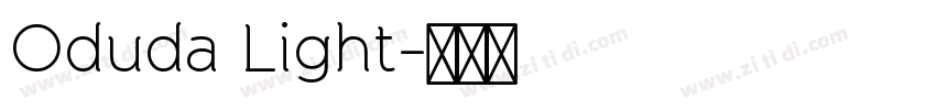 Oduda Light字体转换 Oduda Light字体转换
